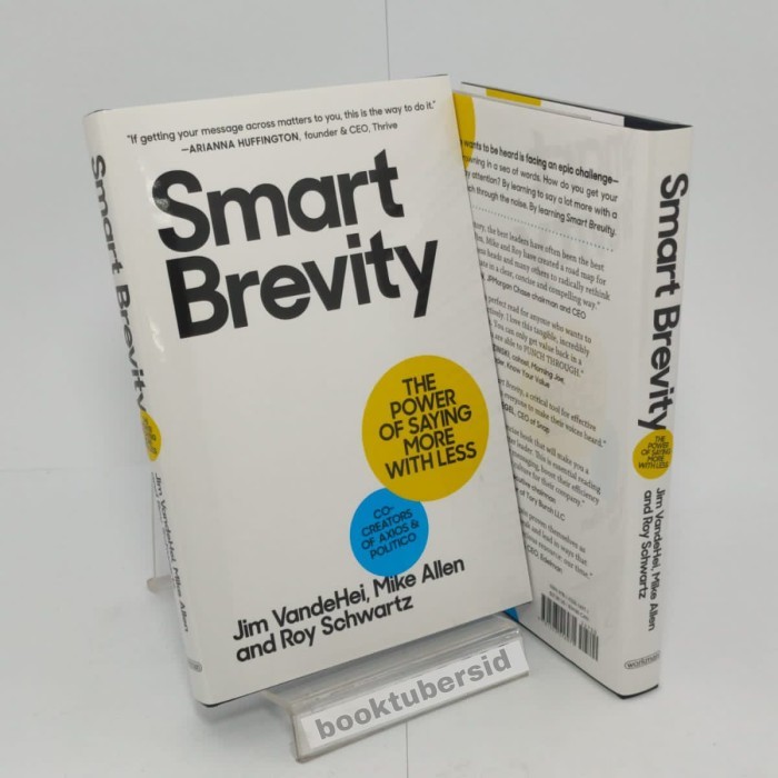 Jual Buku Smart Brevity: The Power of Saying More with Less (HC) by Jim ...