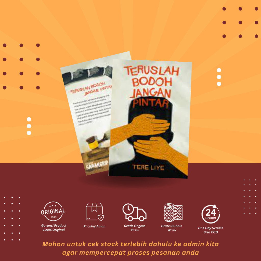 Jual Original Teruslah Bodoh Jangan Pintar Tere Liye Shopee Indonesia
