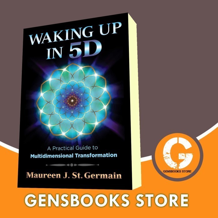 Jual Buku Waking Up in 5D: A Practical Guide to Multidimensional ...
