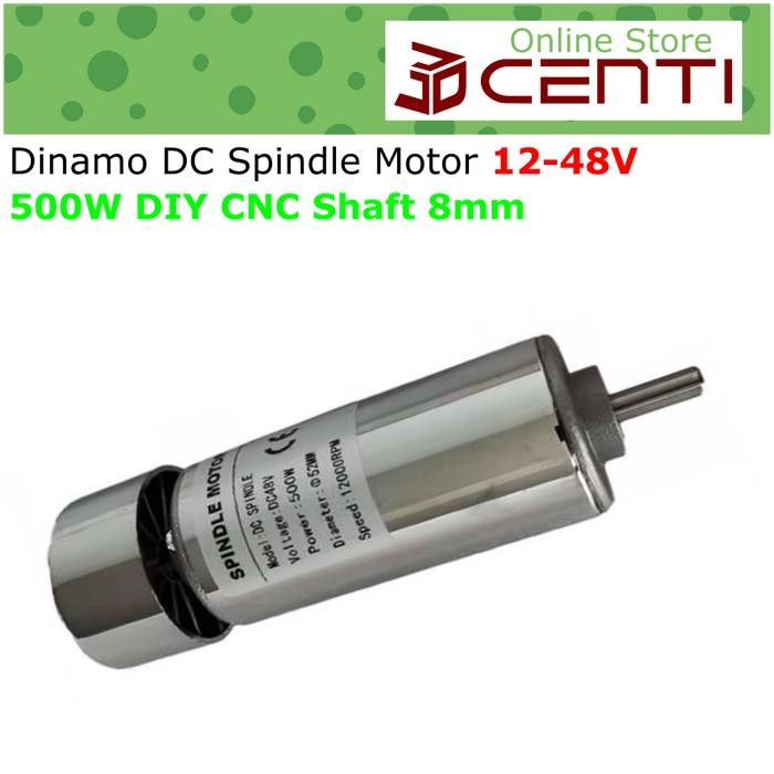 Jual Spindle Motor DC Dinamo 12-48V Shaft 8mm 500W DIY Router CNC ...