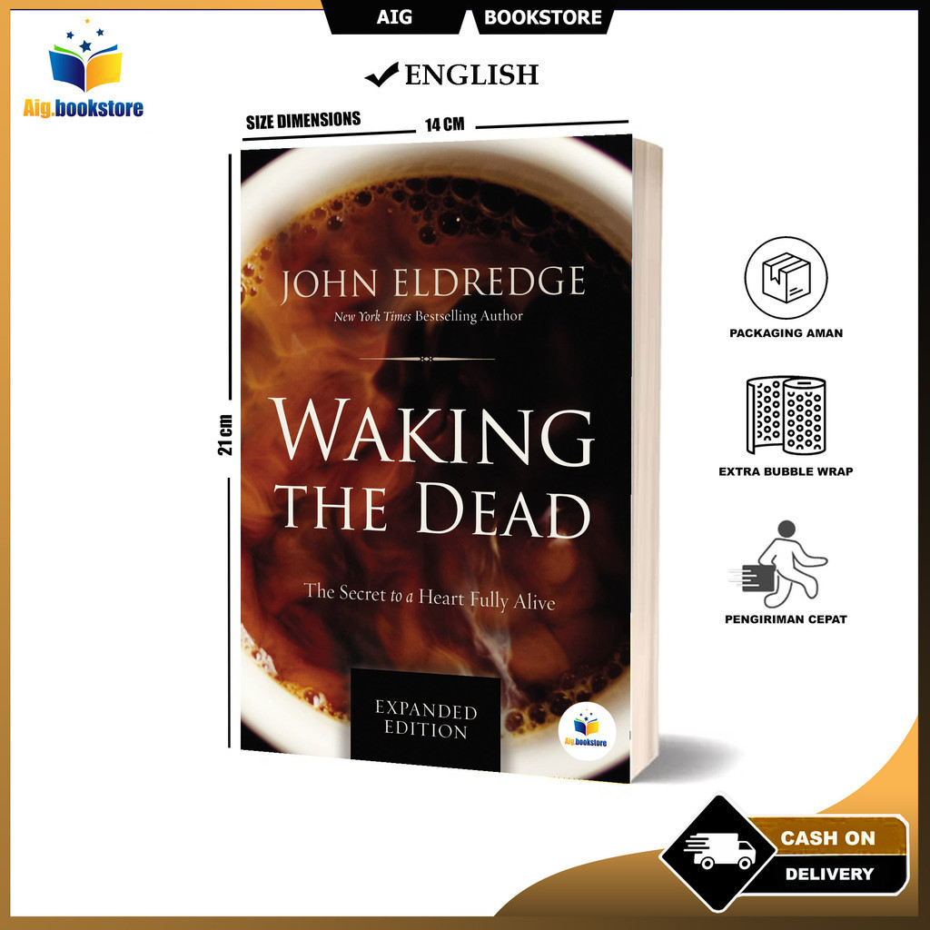 Jual Waking The Dead John Eldredge (English) Shopee Indonesia