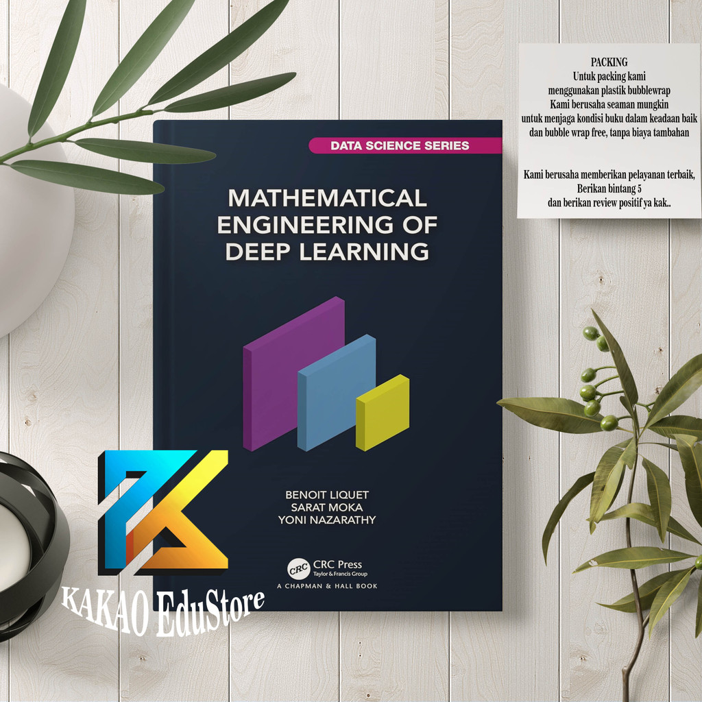 Jual Mathematical Engineering of Deep Learning By Benoit Liquet, Sarat ...