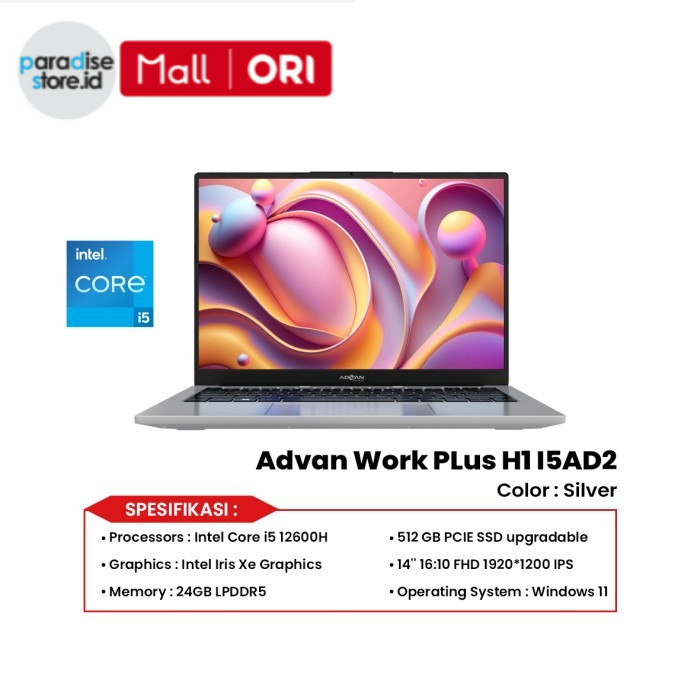 Jual Advan Work PLus H1 I5AD2 Core i5 12600H 24GB 512GB SSD Iris Xe W11 ...
