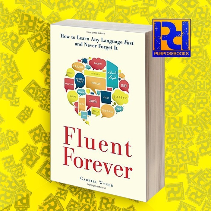 Jual Fluent Forever: How to Learn Any Language Fast and Never Forget It ...