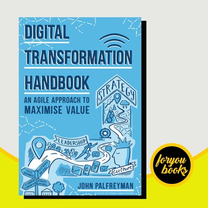 Jual Digital Transformation Handbook: An agile approach to maximise ...