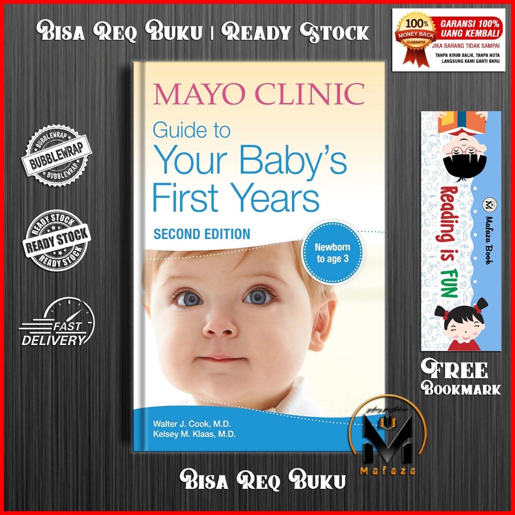 Jual Mayo Clinic Guide to Your Baby's First Years, 2nd Edition by Dr ...
