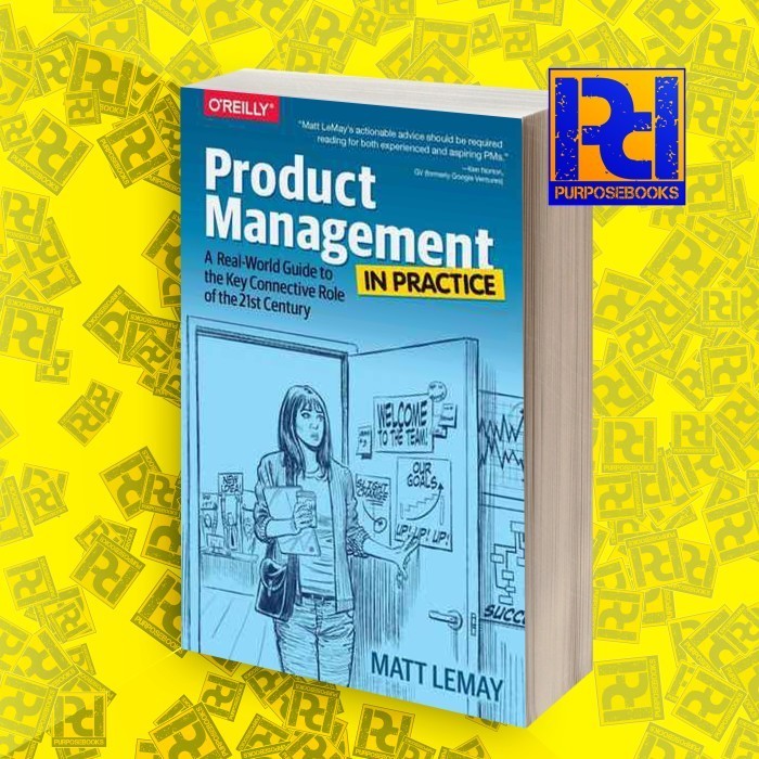 Jual Product Management in Practice - A Real-World Guide to the Key ...