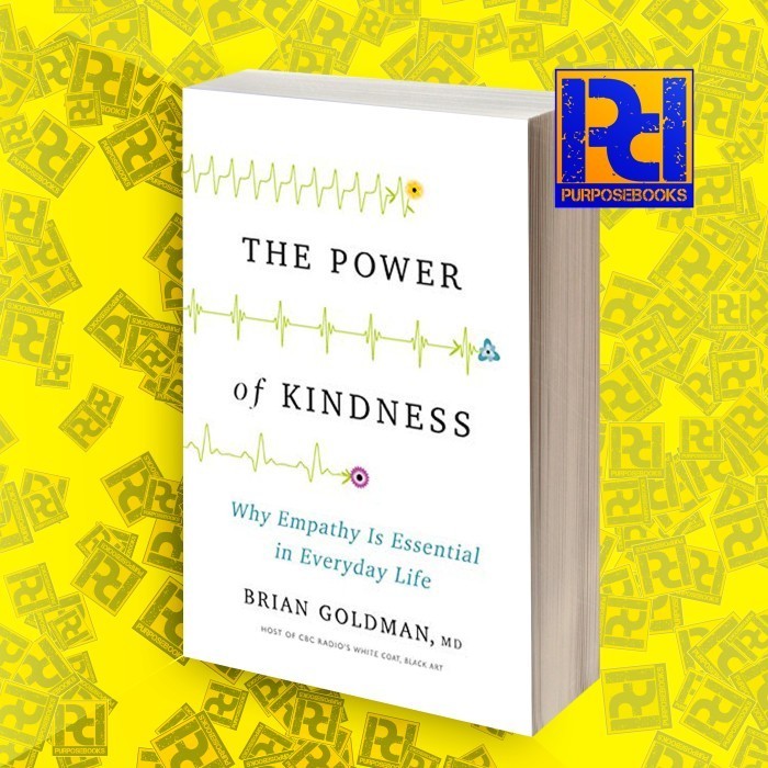 Jual The Power of Kindness: Why Empathy Is Essential in Everyday Life ...