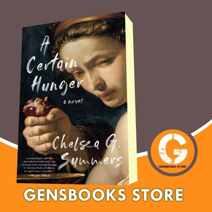 Jual Buku A Certain Hunger Chelsea G. Summers | Shopee Indonesia