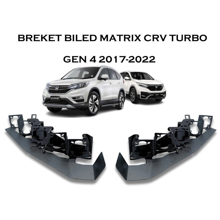 Jual Breket Biled Matrix CRV TURBO 2017 2022 bracket braket bi led ...