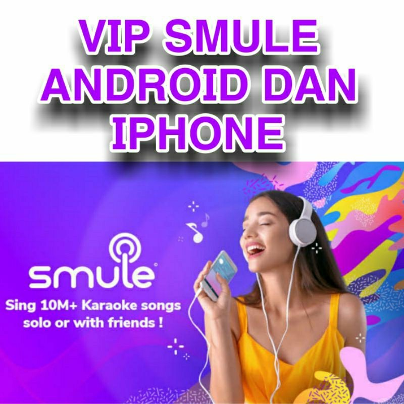 Jual Software Untuk Vip Di Smule Dengan AI 3Bln/1Thn | Shopee Indonesia