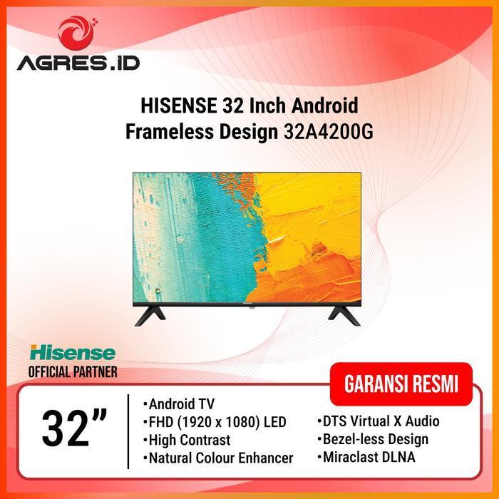 Jual HISENSE 32 Inch Android Frameless Design 32A4200G - UNIT 32 INCH ...