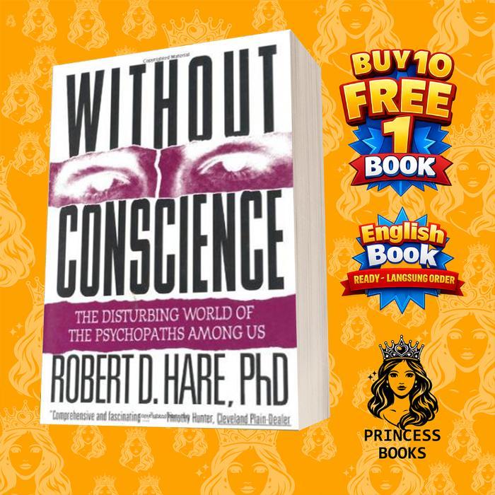 Jual Without Conscience: The Disturbing World of the Psychopaths Among Us R | Shopee Indonesia
