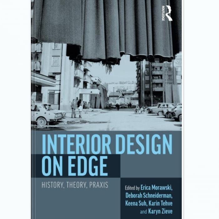 Jual Buku Interior Design on Edge: History, Theory, Praxis | Shopee ...