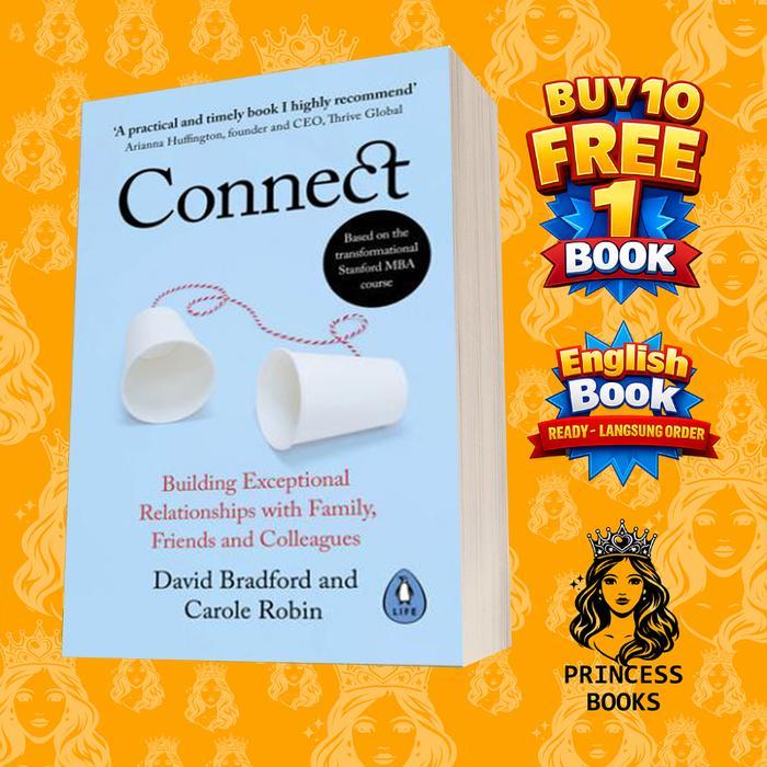 Jual Connect : building exceptional relationships with family, friends ...