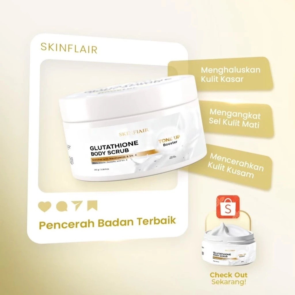 Jual SKINFLAIR Glutathione Body Scrub 250g  Mencerahkan, Halus & Glowing |  Shopee Indonesia
