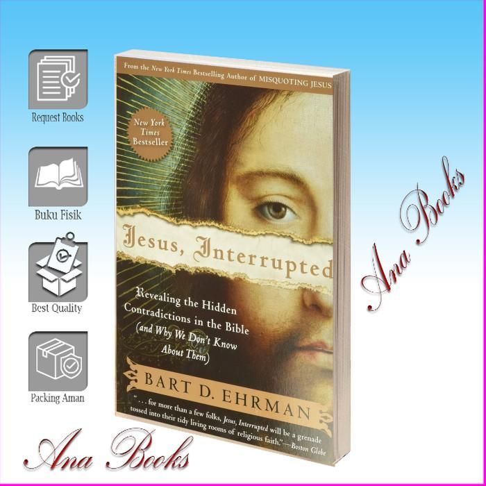 Jual Jesus, Interrupted: Revealing the Hidden Contradictions in the ...