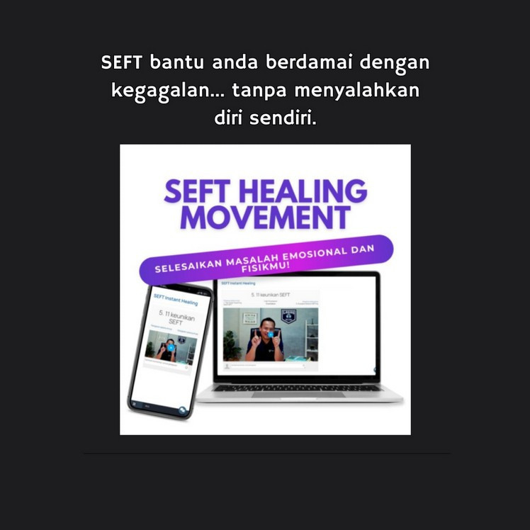 Jual Full Materi SEFT Healing Movement - Spiritual Emotional Freedom ...