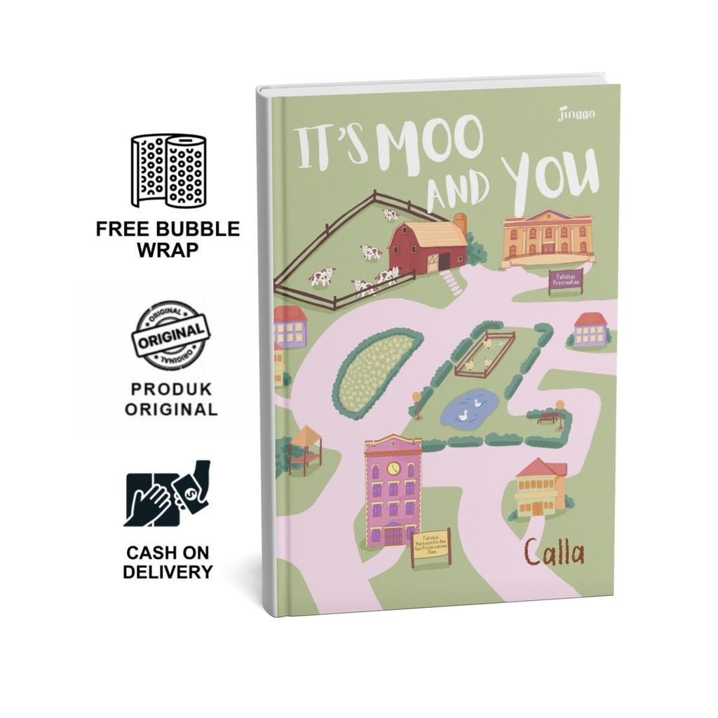 Jual Buku It's Moo and You - Calla Penerbit Jingga Fiksi Roman | Shopee ...