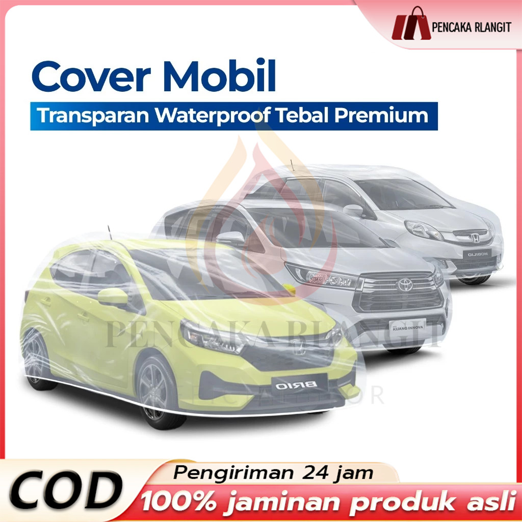 (COD) Sarung Mobil Transparan Bening Plastik Waterproof Selimut Pelindung Body Universal
