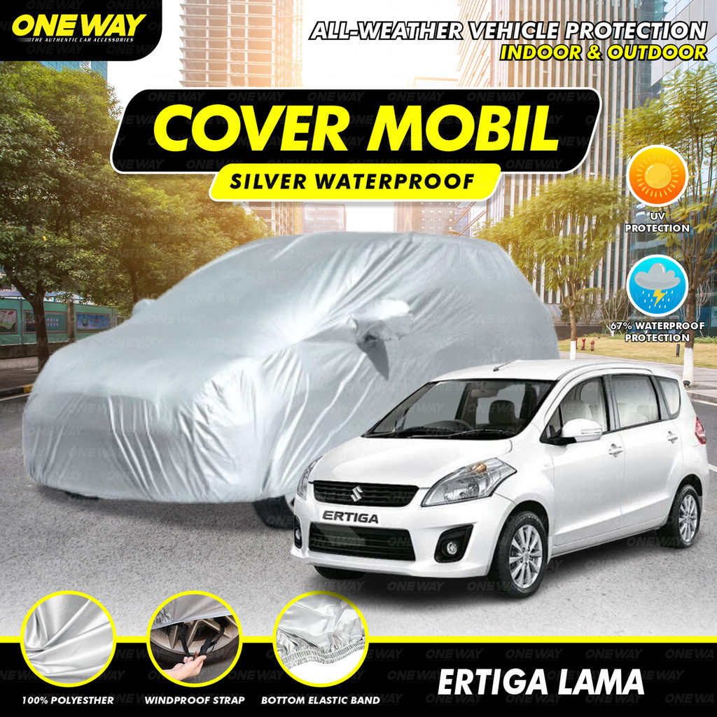 ONE WAY Body Cover Mobil Sarung Penutup Mobil Ertiga Lama Polyesther Silver Waterproof Anti Air Debu