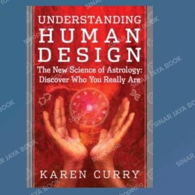 Jual Understanding Human Design: The New Science of Astrology | Shopee ...