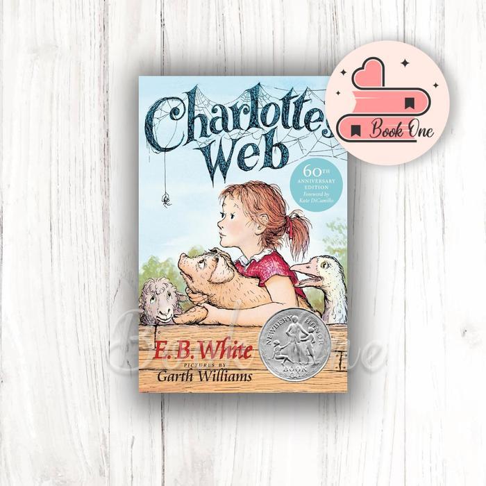 Jual Buku Bahasa Inggris Charlotte's Web: A Newbery Honor Award Winner ...