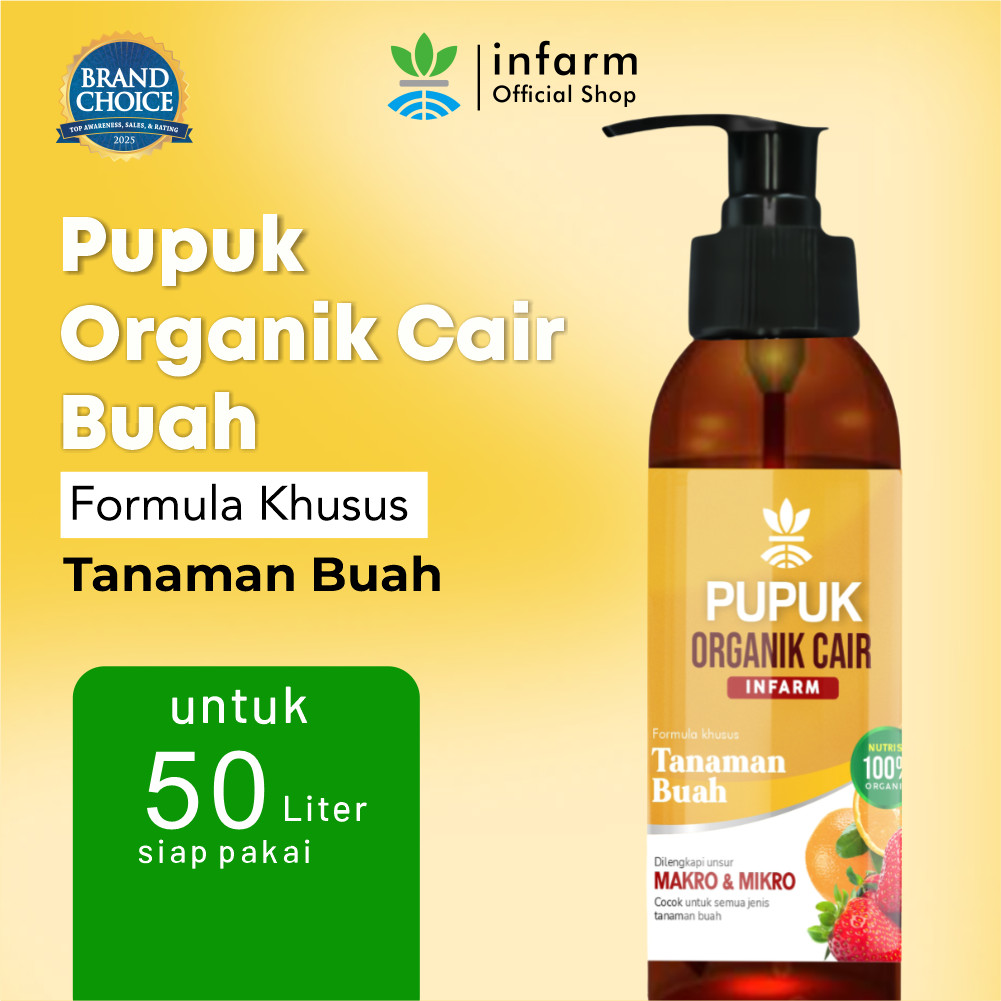 INFARM - Pupuk Organik Cair Tanaman Buah / Bunga 100mL POC Melebatkan Buah Pupuk Cair Pelebat Buah