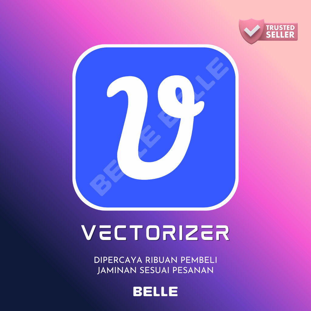 Vectorizer AI Unlimited 1 Bulan | Full Garansi | Support Full 24 jam Belle