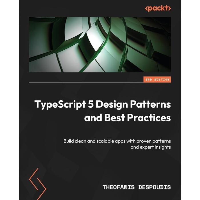 Jual Buku Bku TypeScript 5 Design Patterns and Best Practices | Shopee ...