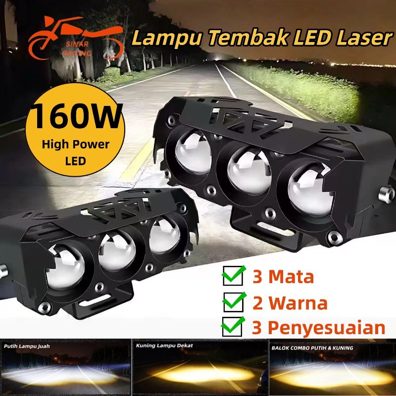 [Best Seller] Lampu LED Tembak 3 Mata Sinar Racing 160W Super Terang IP68 Waterproof Kuning Putih 100000Jam