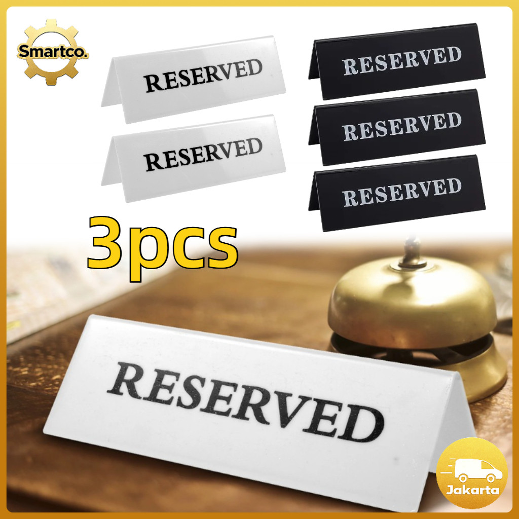Jual 3pcs Tanda Reserved Papan Meja Reserved Reserve Acrylic Table Sign ...