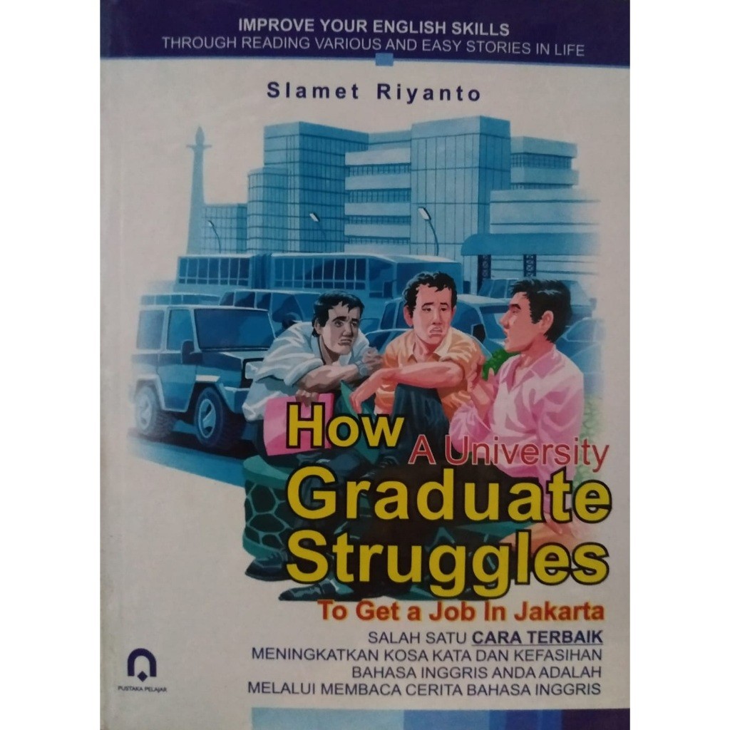 Jual How A University Graduate Struggles - Slamet Riyanto | Shopee ...