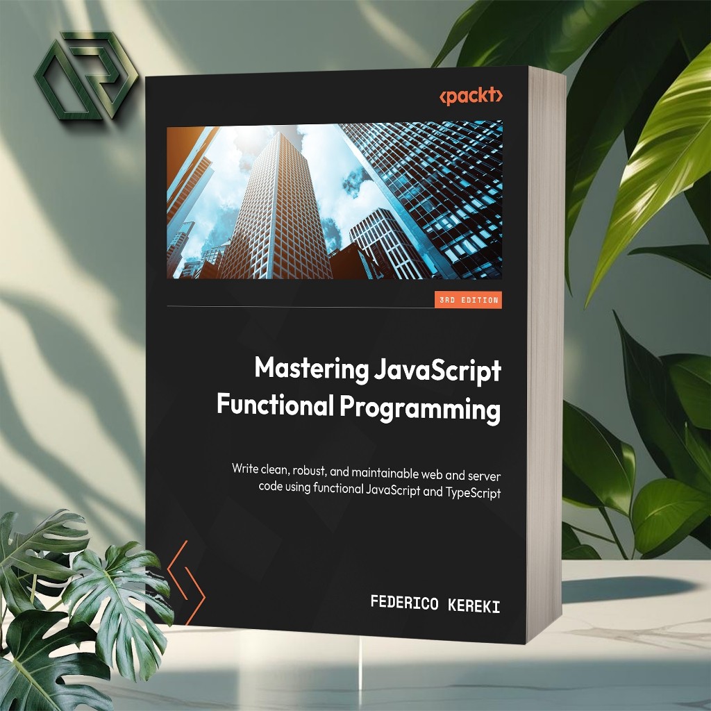 Jual Mastering JavaScript Functional Programming (3rd Edition) | Shopee ...
