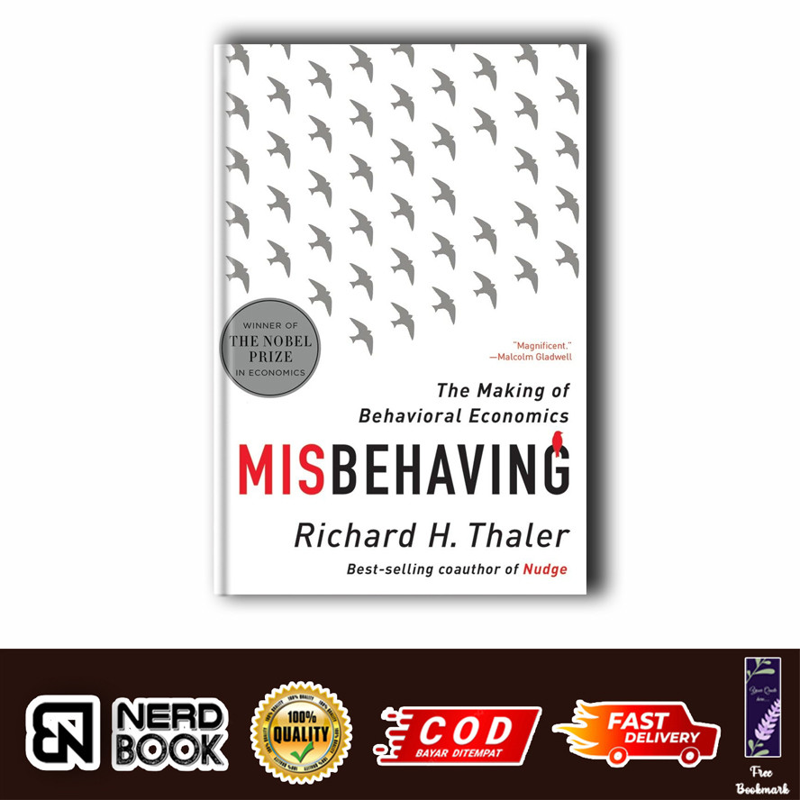 Jual Misbehaving: The Making of Behavioral Economics by Richard H. Thaler (English) | Shopee ...