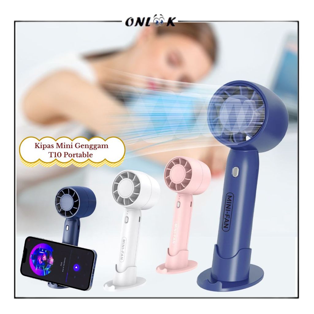 ONLOOK Kipas Mini T10 Portable / Mini Fan USB Rechargeable Angin Kencang Hemat Daya