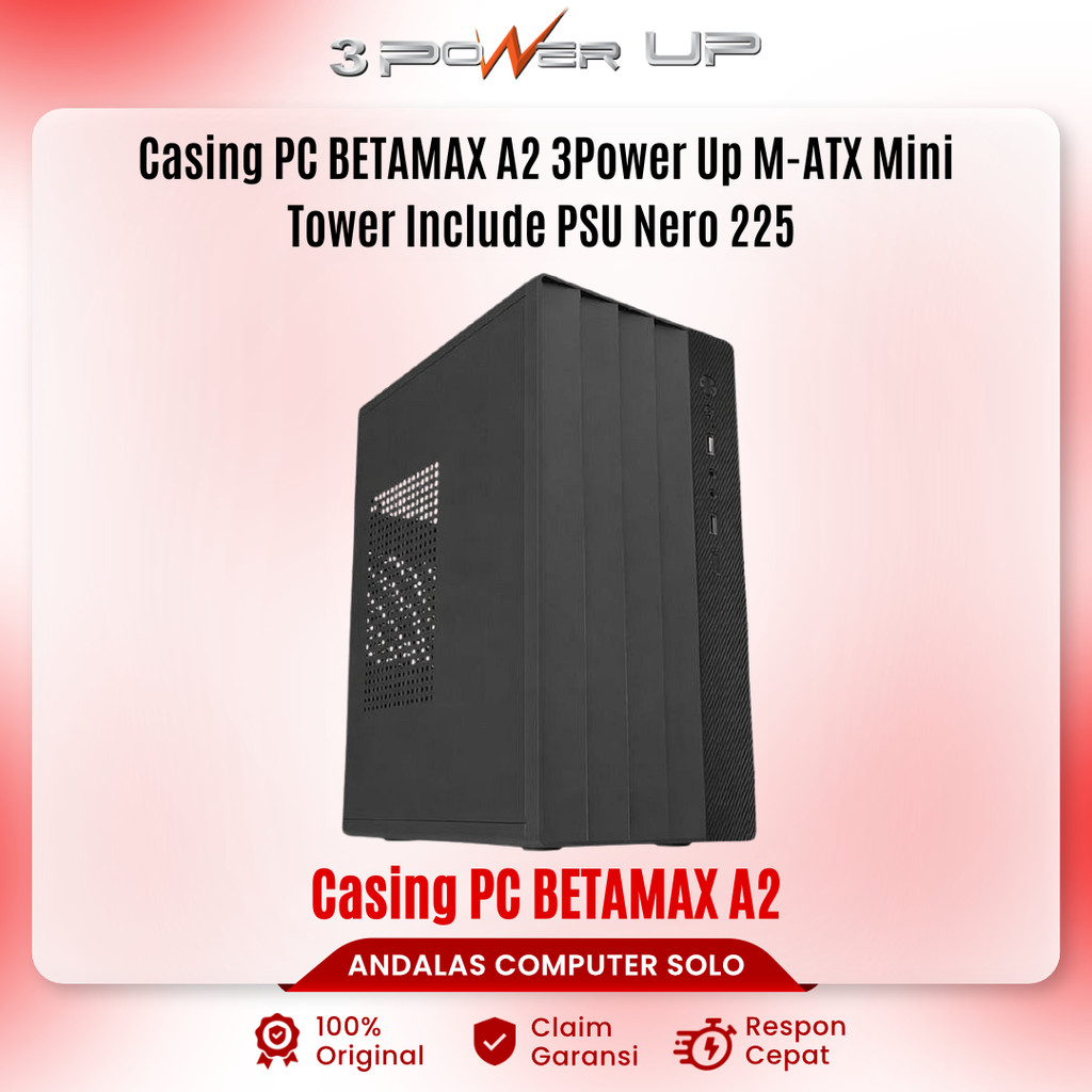 Casing PC BETAMAX A2 3Power Up M-ATX Mini Tower + PSU Nero 225 Hitam