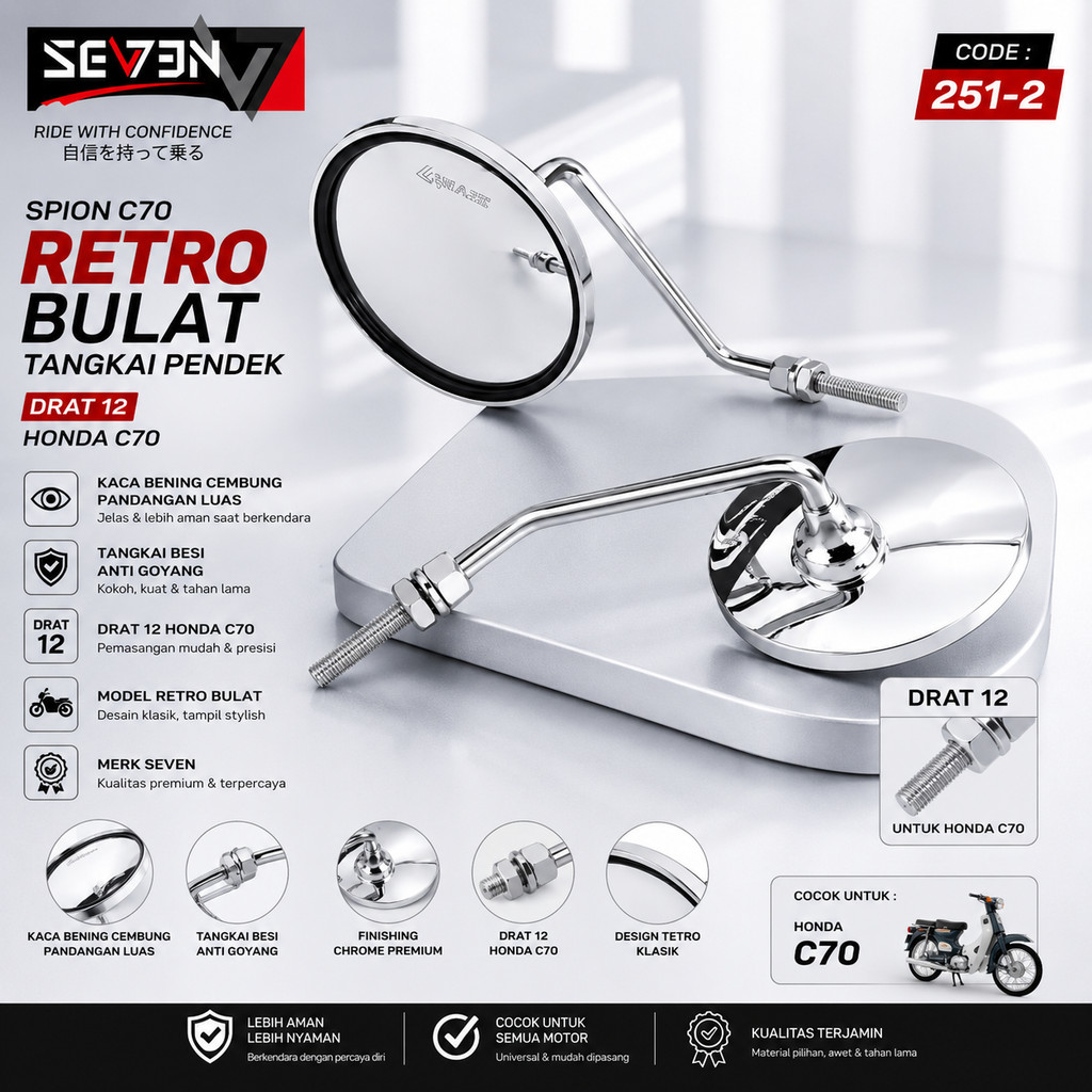 Spion Retro Bulat SEVEN C70 C55 C65 C90 Crom Tangkai Pendek Besi Drat 12 Honda Universal Motor