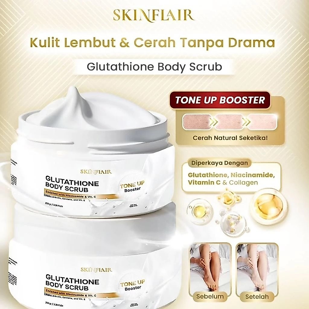 lulur glutathione LULUR SKINFLAIR Glutathione Body Scrub Tone Up Booster 250gr / harga  spesial discound 60% lulur SKINFAIR