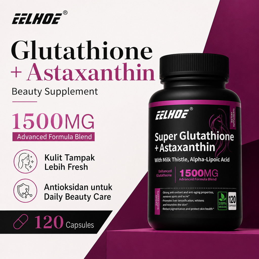 EELHOE Super Glutathione Astaxanthin 1500mg 120 Kapsul Suplemen Kulit Cerah Glowing Antioksidan