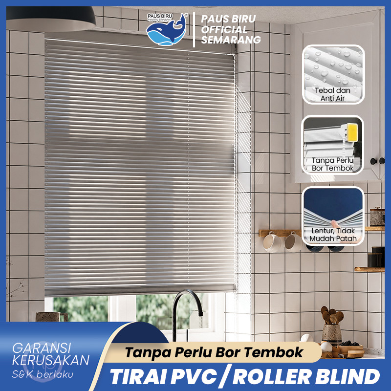 Paus Biru - Tirai PVC Jendela Anti Air Roller Blind Kerai Gulung Horizontal Venesia Tanpa Bor Tembok