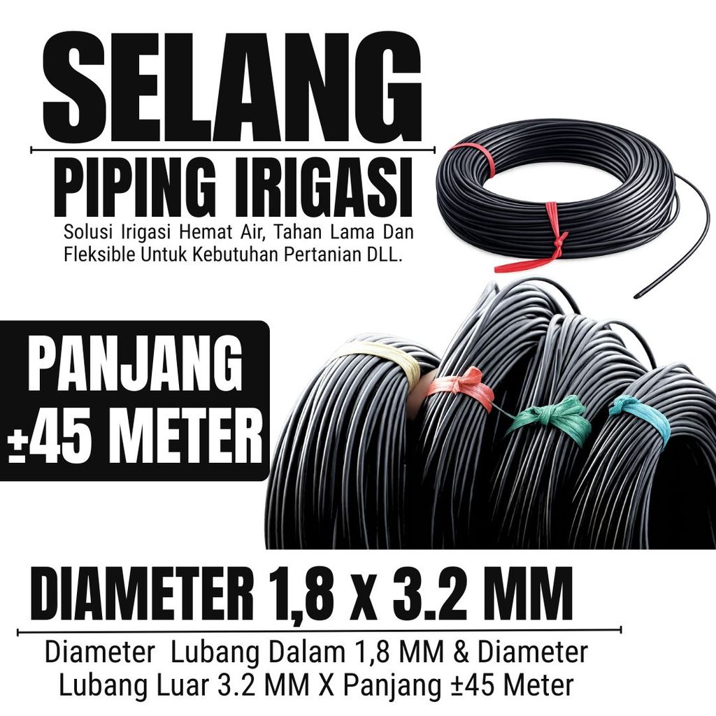Selang Piping Pandepun Irigasi Tetes Hitam 3.2 mm x Panjang 40 Meter - Selang piping fleksibel dan mudah dipasang, cocok untuk berbagai kebutuhan sistem irigasi tetes di kebun maupun greenhouse.