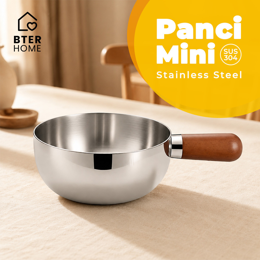 Bter Home Panci Mini Stainless Steel SUS 304 Anti Karat Panci Kecil Gagang Kayu Untuk Mie MPASI Susu Diameter 16cm Kapasistas 1 Liter