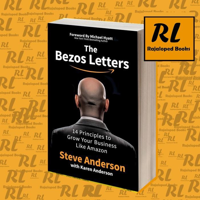 Jual The Bezos Letters: 14 Principles to Grow Your Business Like Amazon ...