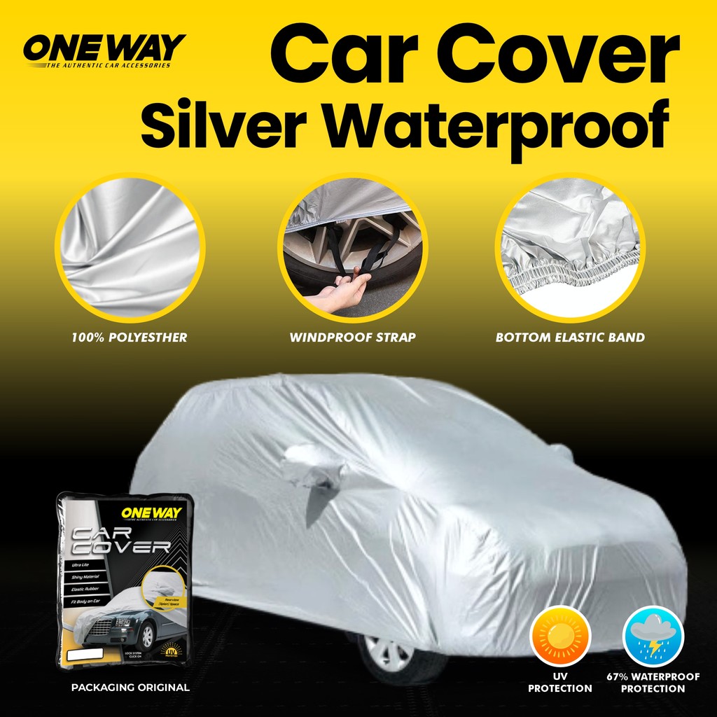 ONE WAY Sarung Penutup Body Cover SILVER Sarung Mobil Avanza, Xenia, Raize, Grand Livina , Mobilio , Rush, Xpander, Ertiga