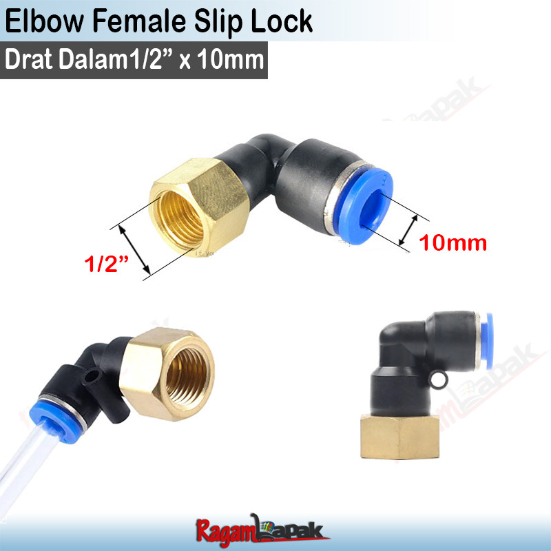 Jual Elbow Female Slip Lock 10 mm 1/2 Inch Elbow Drat Dalam 1/2