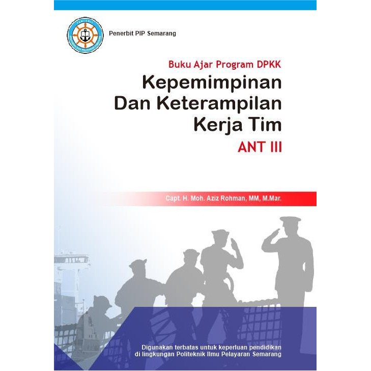 Jual Buku Ajar Program DPKK Kepemimpinan Dan Keterampilan Kerja Tim ANT ...