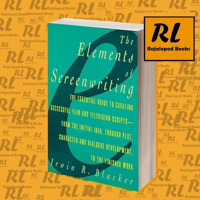 Jual Elements of Screenwriting: A Guide for Film and Television Writing ...