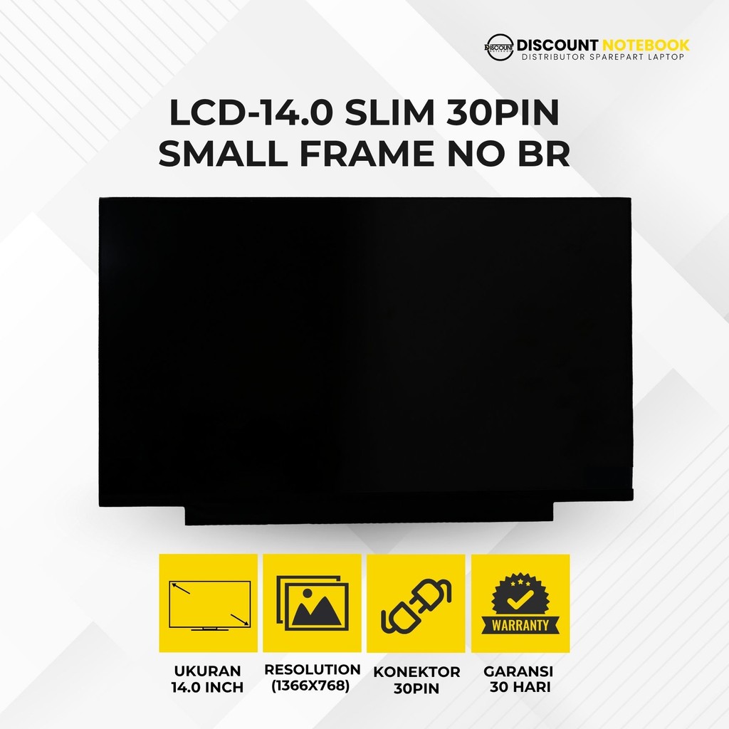 Jual LCD LED 14 INCH SLIM SMALL FRAME 30 PIN - UD BRACKET & NO BRACKET ...