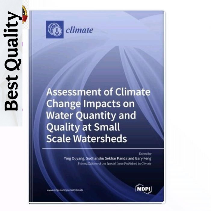 Jual Assessment of Climate Change Impacts on Water Quantity and Quality ...